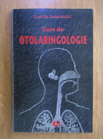 Dorel Manu - Curs de otolaringologie
