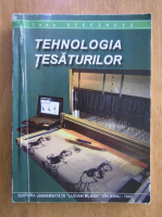 Ioan Stefanuta - Tehnologia tesaturilor