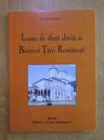 Anticariat: Ion Ionescu - Icoane de sfinti slaviti ai Bisericii Tarii Romanesti