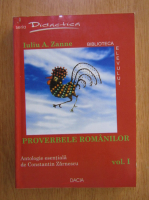 Iuliu A. Zanne - Proverbele romanilor (volumul 1)