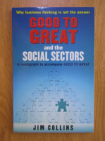 Jim Collins - Good to great and the social sectors