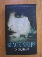 Anticariat: Jo Graham - Black Ships
