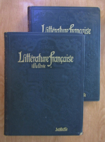 Joseph Bedier, Paul Hazard - Histoire de la literature francaise illustree (2 volume)