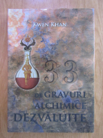 Kwen Khan - 33 de gravuri alchimice dezvaluite