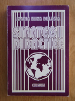 Maria Eliza Dulama - Strategii didactice