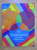 Anticariat: Marius Perianu, Mircea Fianu, Dana Heuberger - Matematica. Clasa a VIII-a, semestrul 2