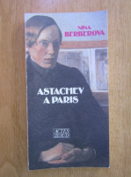 Nina Berberova - Astachev a Paris