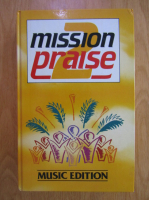 Peter Horrobin, Greg Leavers - Mission Praise. Music edition