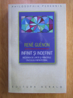 Rene Guenon - Infinit si indefinit