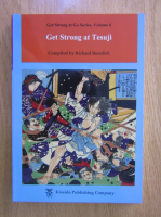 Richard Bozulich - Get strong at Go, volumul 6. Get strong at tesuji