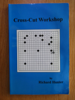 Richard Hunter - Cross-Cut Workshop