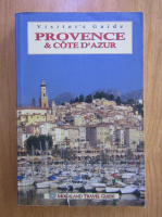 Richard Sale - Visitor's guide. Provence and Cote d'Azur