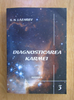 S. N. Lazarev - Diagnosticarea Karmei, volumul 3. Iubirea