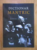 Samael Aun Weor - Dictionar mantric