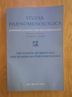 Studia Phaenomenologica. Romanian journal for phenomenology (volumul 3, nr. 1-2, 2003)