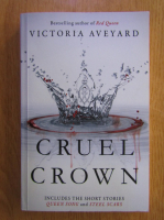 Victoria Aveyard - Cruel Crown