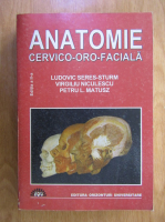 Virgiliu Niculescu - Anatomie cervico-oro-faciala