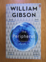 William Gibson - The peripheral
