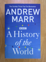 Andrew Marr - A history of the world
