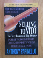 Anthony Parinello - Selling to VITO, the Verry Important Top Officer