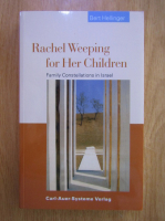 Bert Hellinger - Rachel weeping for her children. Family constellations in Israel