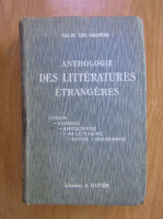 CH. M. des Granges - Anthologie des litteratures etrangeres