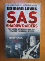 Anticariat: Damien Lewis - SAS Shadow Raiders