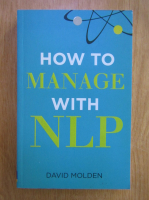 David Molden - How to manage with NLP