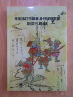 Fujisawa Shuko - Reducing territorial frameworks. Attacking and defending moyos
