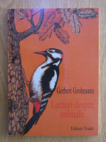 Gerbert Grohmann - Lecturi despre animale
