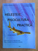 Helesteie. Piscicultura practica