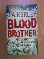 Anticariat: J. A. Kerley - Blood brother
