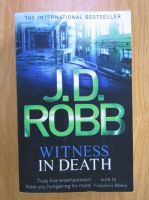 J. D. Robb - Witness in death