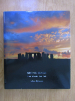 Julian Richards - Stonehenge. The story so far