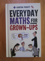 Kjartan Poskitt - Everyday maths for grown-ups