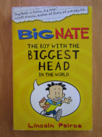 Lincoln Peirce - Big Nate. The boy with the biggest head in the world