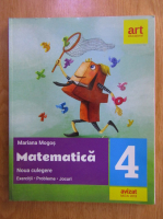 Anticariat: Mariana Mogos - Noua culegere de matematica pentru clasa a IV-a