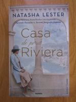Anticariat: Natasha Lester - Casa de pe Riviera