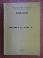 Patru Firu, Mircea Rusu - Stomatologie preventiva
