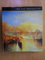 Rosalind Ormiston - J. M. W. Turnet. Masterpieces of Art