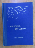 Rudolf Steiner - Calendarul sufletului (editie bilingva)