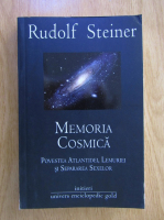 Rudolf Steiner - Memoria cosmica. Povestea Atlantidei, Lemurieri si separarea sexelor