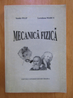 Sanda Filip, Loredana Marcu - Mecanica fizica