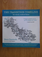 Anticariat: Shaun Chamberlin - The transition timeline for a local, resilient future