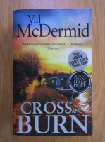 Val McDermid - Cross and burn