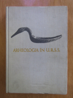 A. L. Mongait - Arheologia in U.R.S.S.