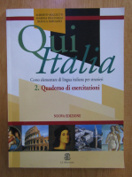 Anticariat: Alberto Mazzetti - Qui Italia. Corso elementare di lingua italiana per stranieri. Quaderno di esercitazioni