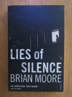 Anticariat: Brian Moore - Lies of silence