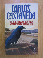 Carlos Castaneda - The teaching of Don Juan. A yaqui way of knowledge