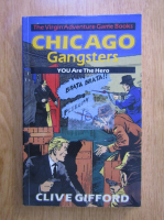 Clive Gifford - Chicago gangsters